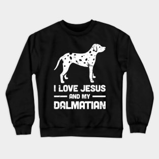 Dalmatian - Funny Jesus Christian Dog Crewneck Sweatshirt